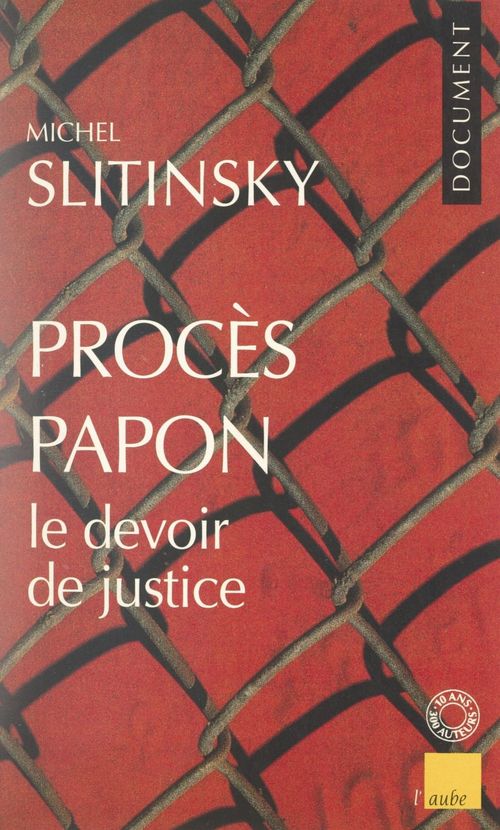 Couverture ebook de Procès Papon, le devoir de justice, de Michel Slitinsky