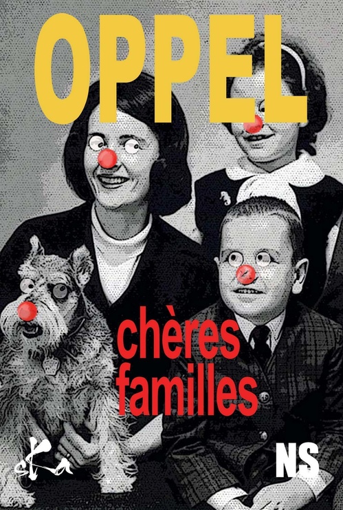 Couverture ebook de Chères Familles, de Jean-Hugues Oppel