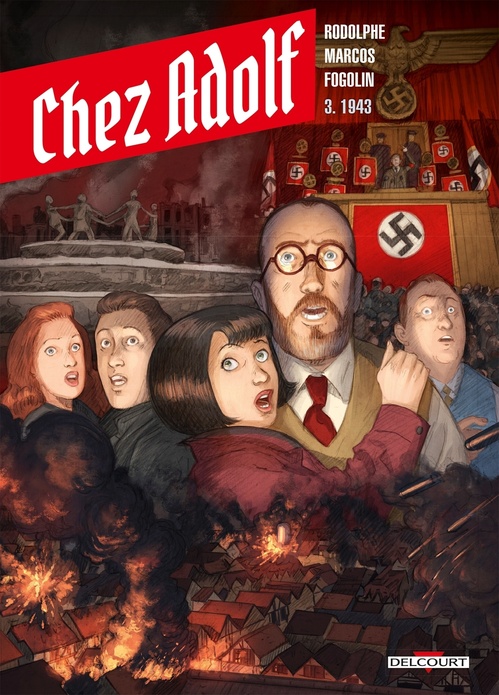 Couverture ebook de Chez Adolf T03 - 1943, de Rodolphe