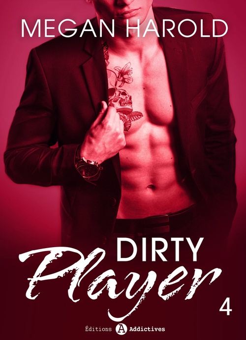 Couverture ebook de Dirty Player - Vol. 4, de Megan Harold