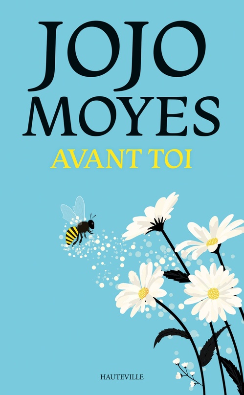 ebook cover of La trilogie Avant toi, T1 : Avant toi, by Jojo Moyes