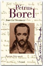 Couverture ebook de Pétrus Borel, de Jean-Luc Steinmetz