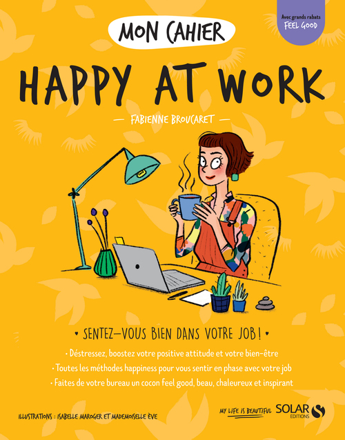 ebook cover of Mon cahier Happy at work, by Fabienne Broucaret