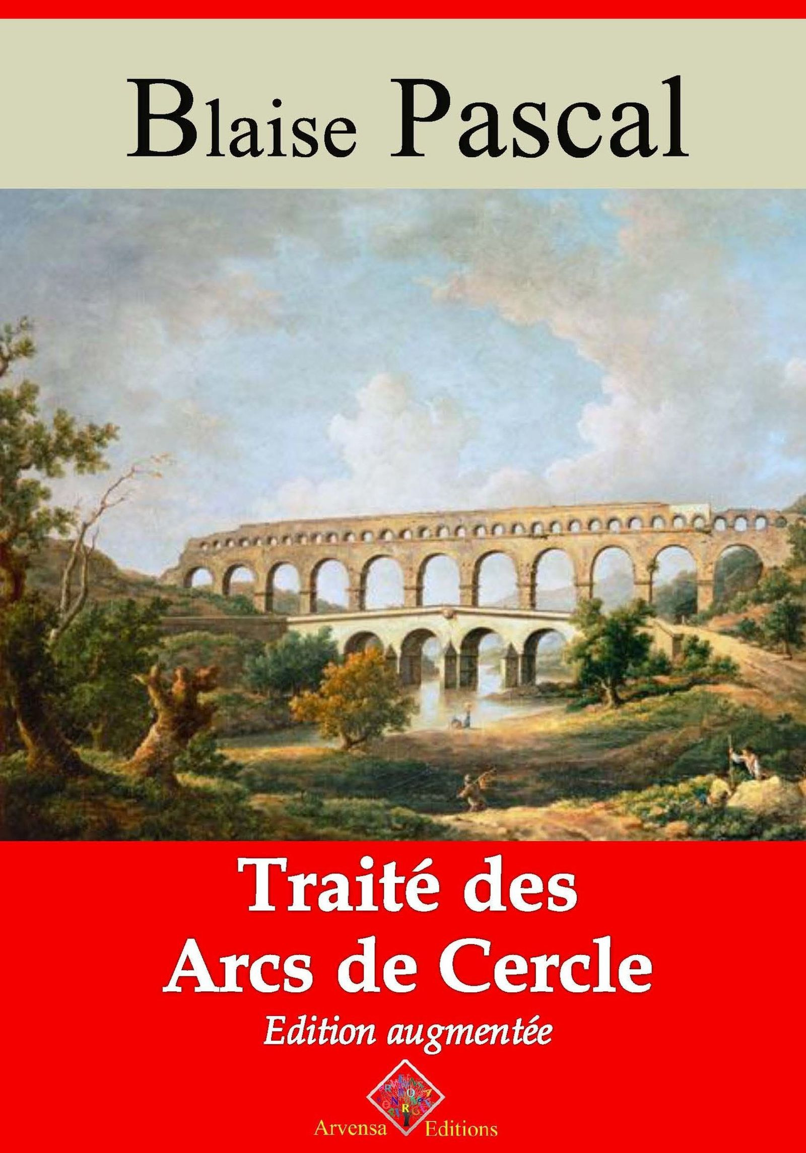 ebook cover of Traité des arcs de cercle - suivi d'annexes, by Blaise Pascal
