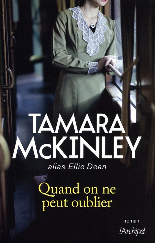 ebook cover of Quand on ne peut oublier, by Tamara McKinley
