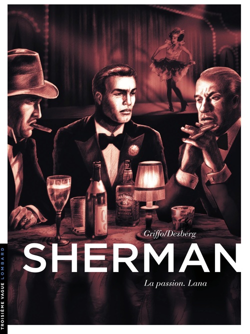 Couverture ebook de Sherman - Tome 3 - La Passion. Lana, de Stephen Desberg, Griffo