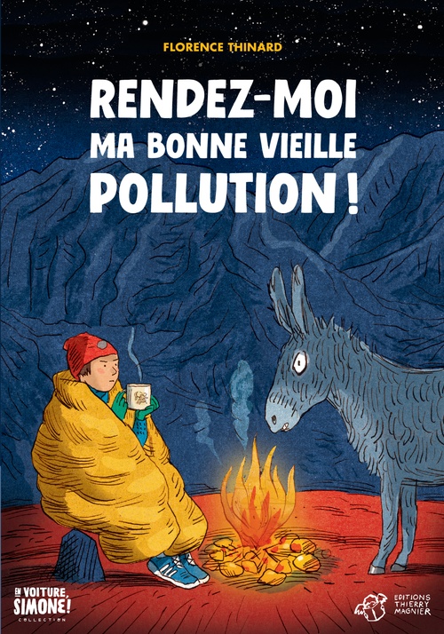 Couverture ebook de Rendez-moi ma bonne vieille pollution !, de Florence Thinard