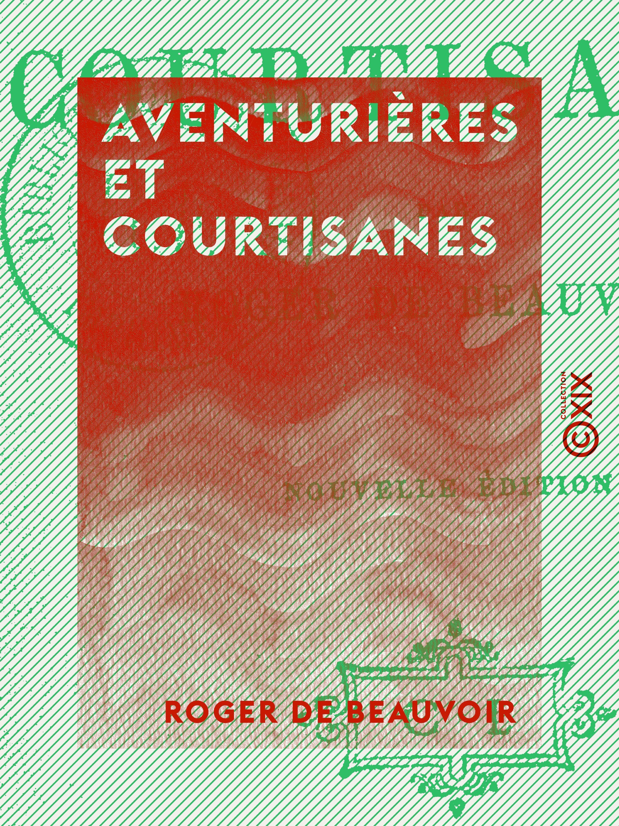 ebook cover of Aventurières et Courtisanes, by Roger De Beauvoir