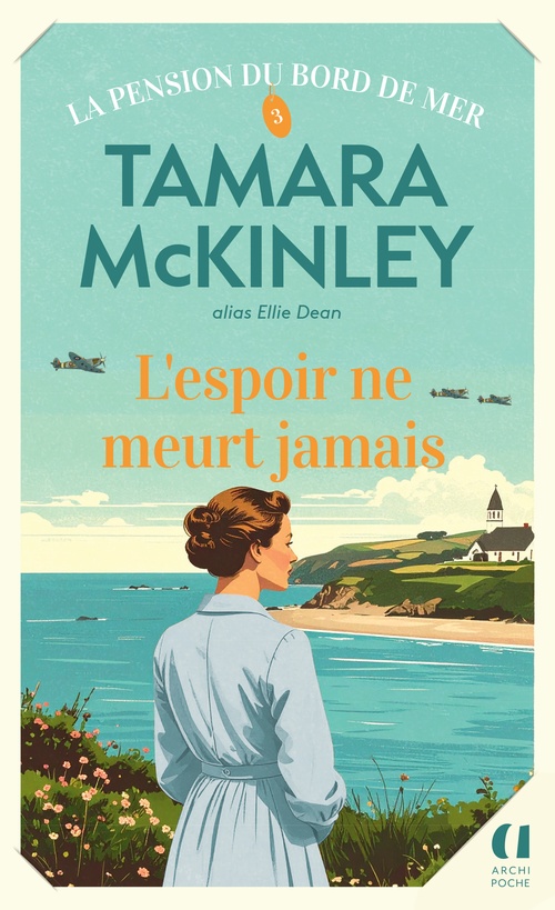 ebook cover of La pension du bord de mer - Tome 3 L'espoir ne meurt jamais, by Tamara McKinley