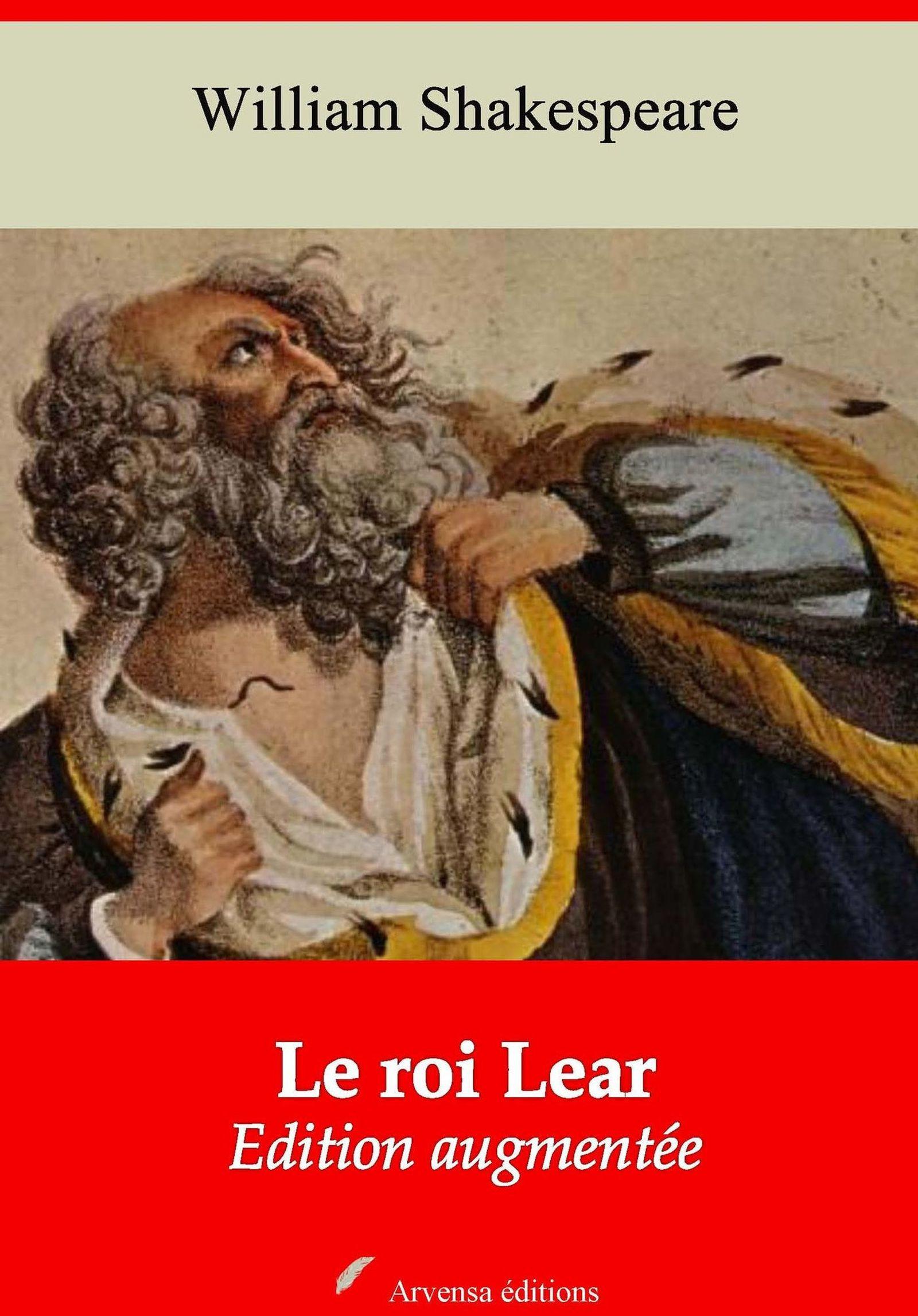 Couverture ebook de Le Roi Lear - suivi d'annexes, de William Shakespeare
