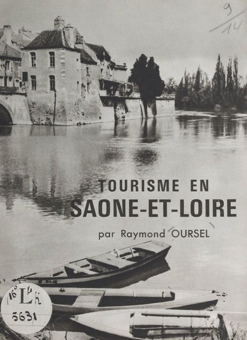 ebook cover of Tourisme en Saône-et-Loire, by Raymond Oursel