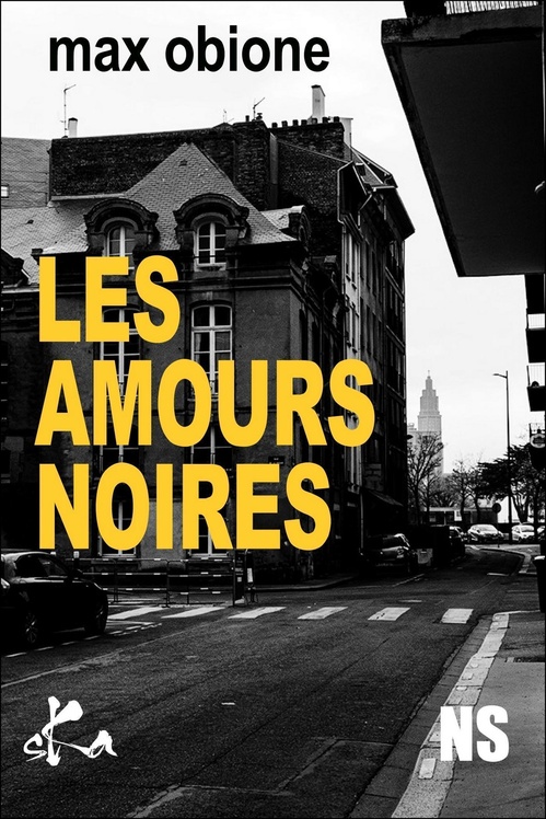 Couverture ebook de Les amours noires, de Max Obione