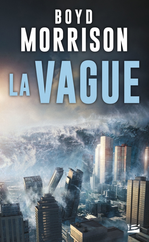 ebook cover of La Vague, by Boyd Morrison