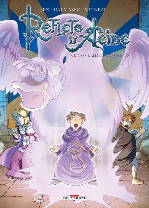 ebook cover of Reflets d'acide T07 - L'infâme alliance des fléaux, by  JBX