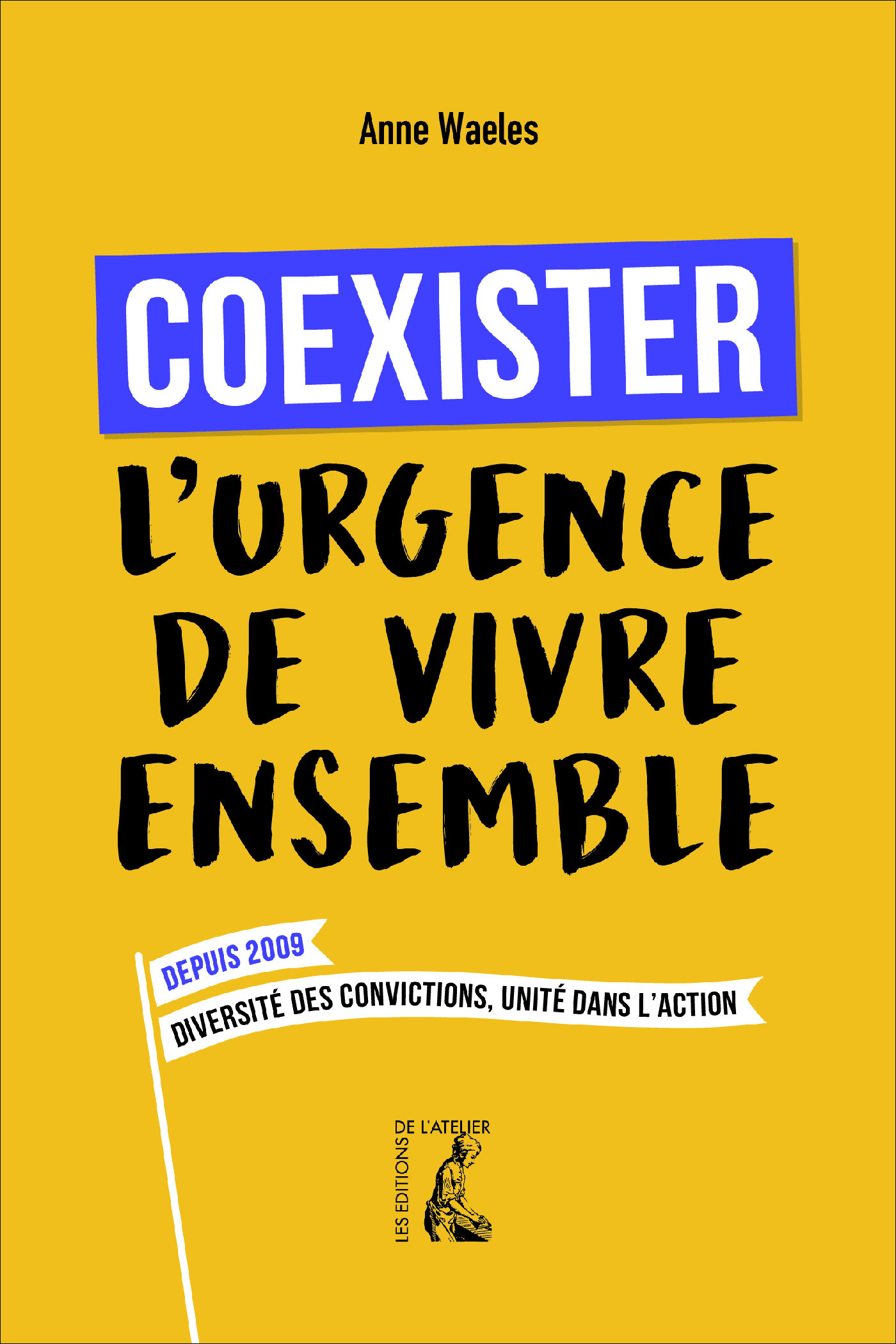 ebook cover of Coexister, l'urgence de vivre ensemble, by Anne Waeles