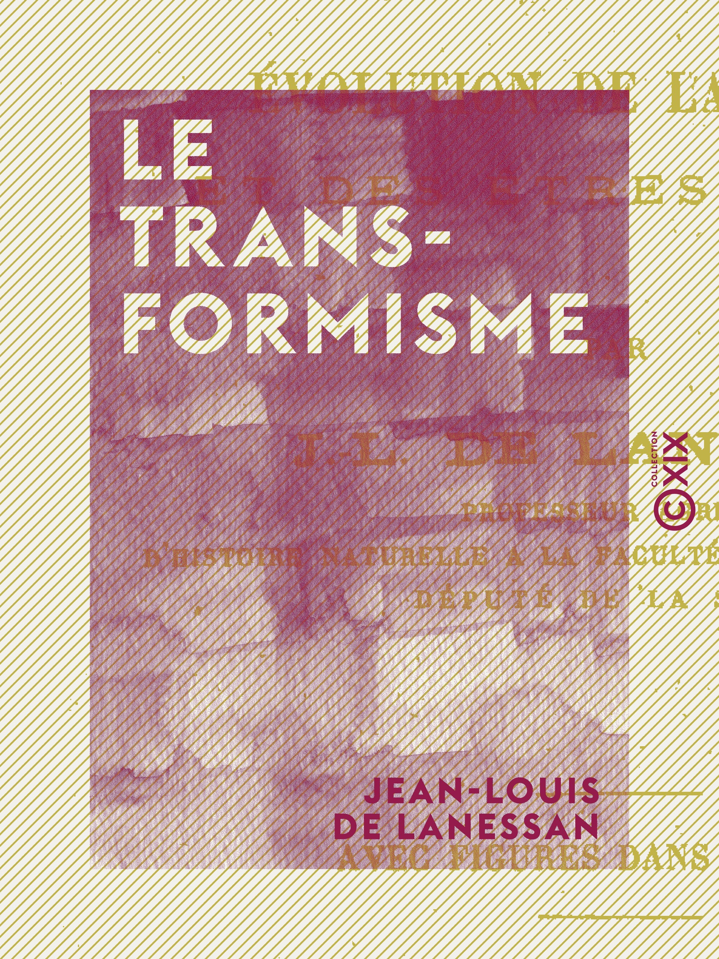 Couverture ebook de Le Transformisme, de Jean-Louis De Lanessan
