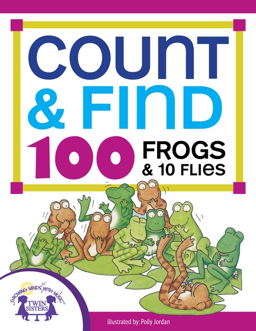 Couverture ebook de Count & Find 100 Frogs and 10 Flies, de Susan Mcclanahan