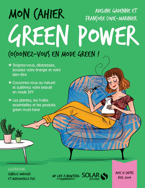 Couverture ebook de Mon cahier Green power, de Adeline Gadenne, Mademoiselle Ève, Isabelle Maroger