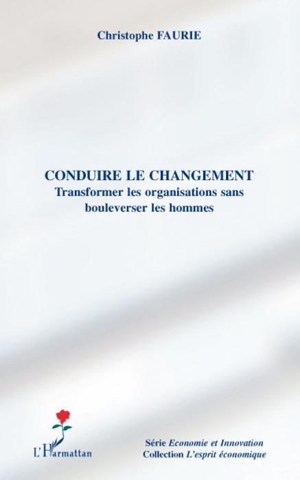 Couverture ebook de Conduire le changement, de Christophe Faurie