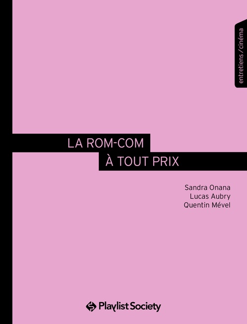 ebook cover of La Rom-com à tout prix, by Lucas Aubry, Sandra Onana, Quentin Mével