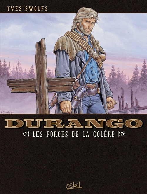 ebook cover of Durango T02 - Les forces de la colère, by Yves Swolfs