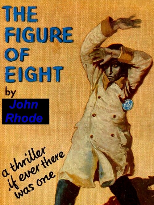 ebook cover of The Figure of Eight (Book 2), by John Rhode