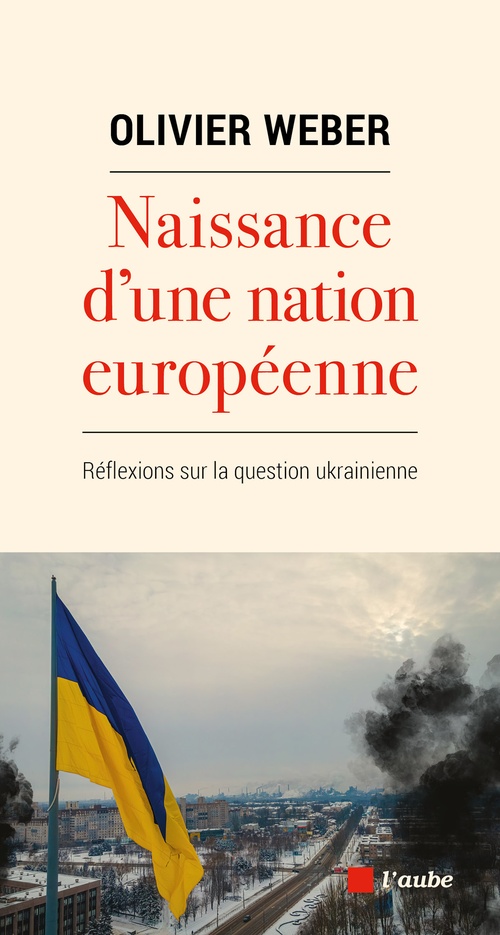 ebook cover of Naissance d'une nation européenne, by Olivier Weber
