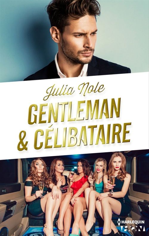 ebook cover of Gentleman et célibataire, by Julia Nole