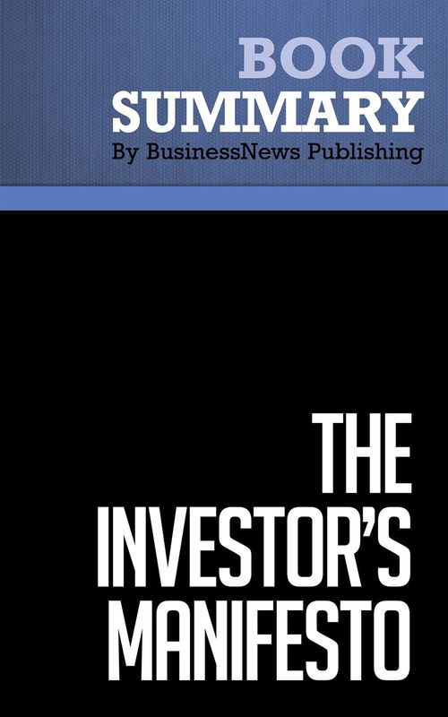 Couverture ebook de Summary: The Investor's Manifesto, de Businessnews Publishing