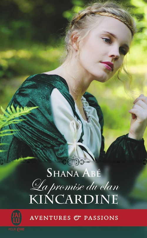Couverture ebook de La promise du clan Kincardine, de Shana Abé