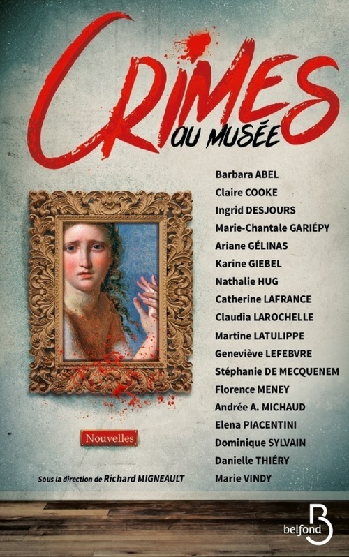 Couverture ebook de Crimes au musée, de Collectif, Richard Migneault