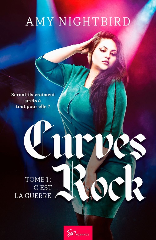 Couverture ebook de Curves Rock - C'est la guerre, de Amy Nightbird