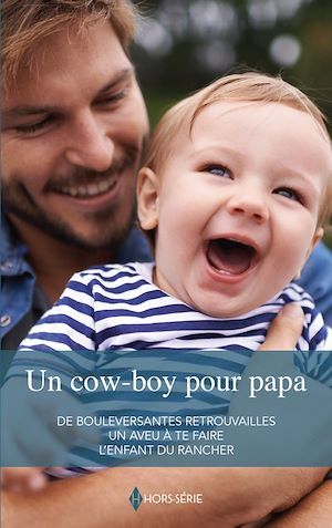 Couverture ebook de Un cow-boy pour papa, de Linda Conrad, Jennifer Faye, Janice Maynard