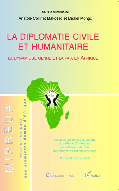 Couverture ebook de La diplomatie civile et humanitaire, de Michel Mongo, Anatole Collinet makosso