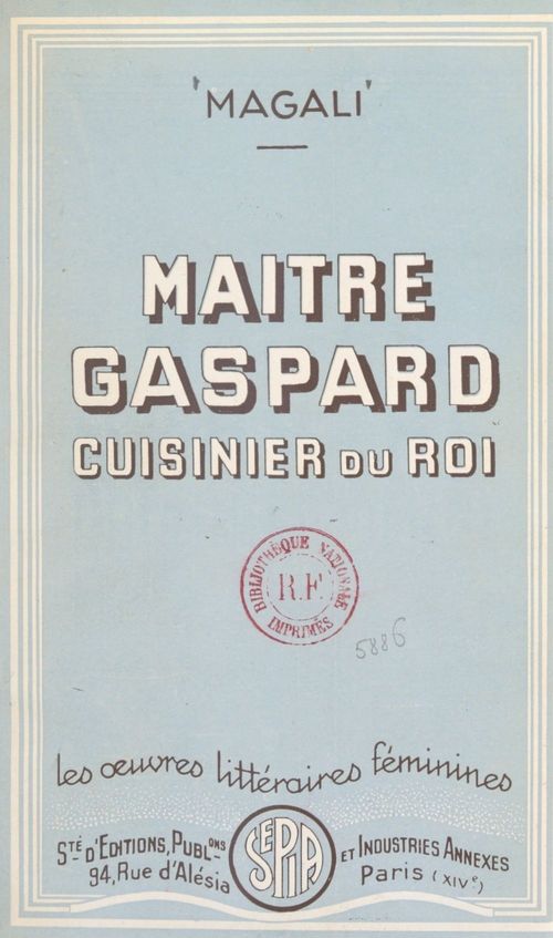 ebook cover of Maître Gaspard, cuisinier du roi, by Magali