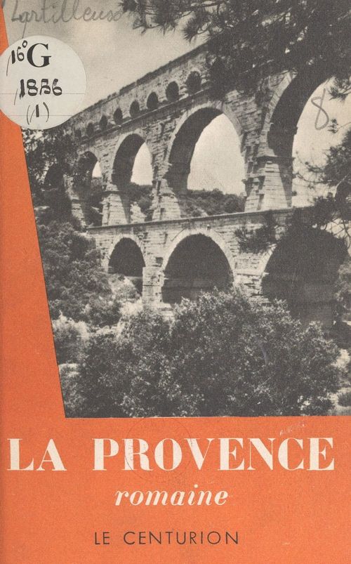 Couverture ebook de La Provence romaine, de Henri Lartilleux