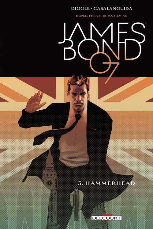 Couverture ebook de James Bond T03 - Hammerhead, de Andy Diggle, Luca Casalanguida