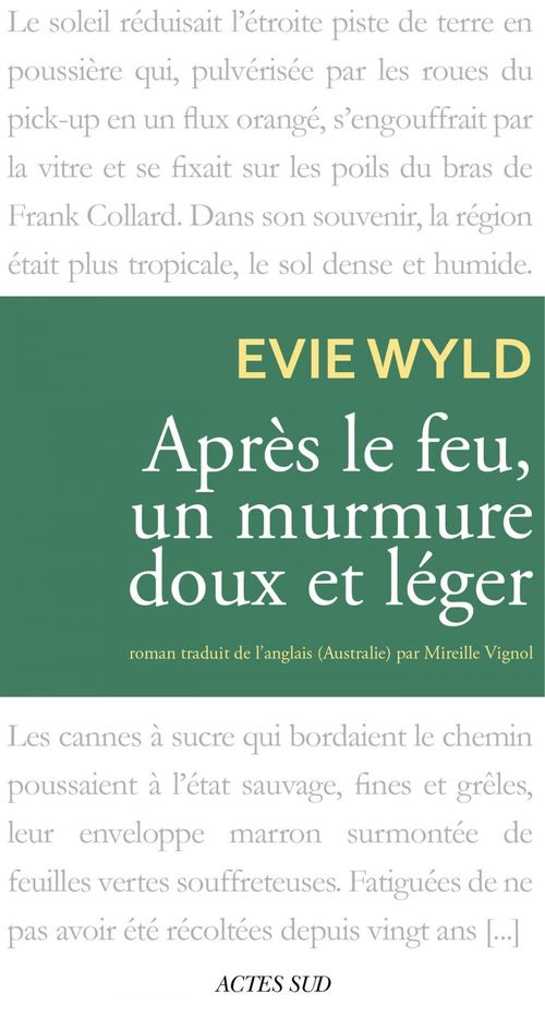 Couverture ebook de Après le feu, un murmure doux et léger, de Evie Wyld