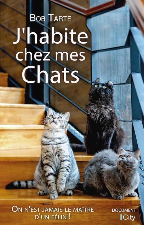 ebook cover of J'habite chez mes chats, by Bob Tarte