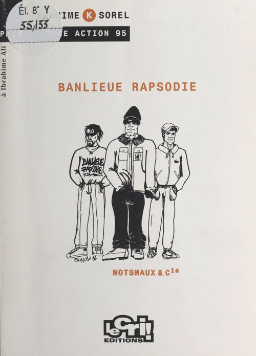 ebook cover of Banlieue rapsodie : motsmaux et cie, by Ibrahime K. Sorel