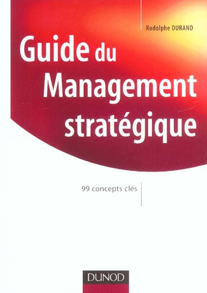 Couverture ebook de Guide du Management stratégique, de Rodolphe Durand