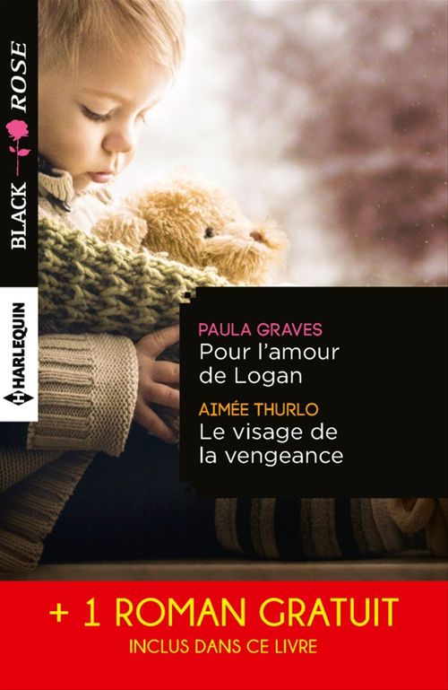 Couverture ebook de Pour l'amour de Logan - Le visage de la vengeance - Le voile du soupçon, de Paula Graves, Leona Karr, Aimée Thurlo