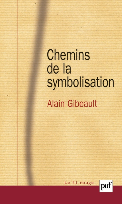 ebook cover of Chemins de la symbolisation, by Alain Gibeault