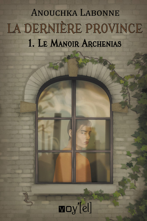 ebook cover of La dernière province - 1, by Anouchka Labonne