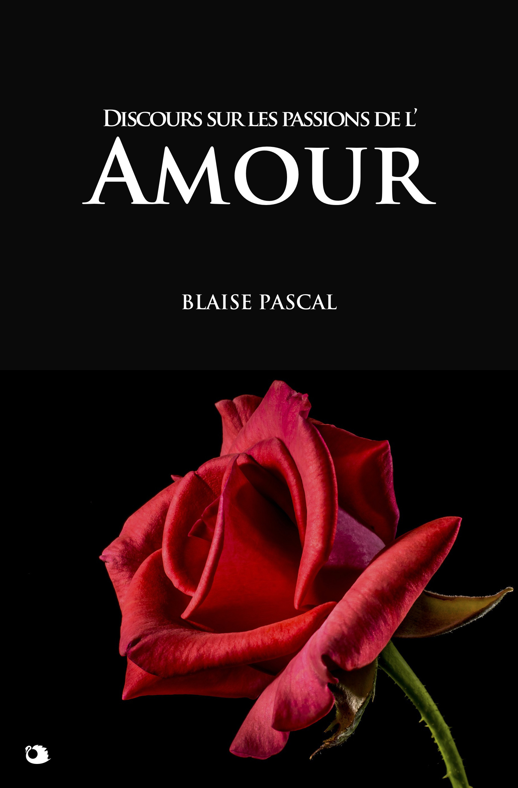 ebook cover of Discours sur les passions de l'Amour, by Blaise Pascal