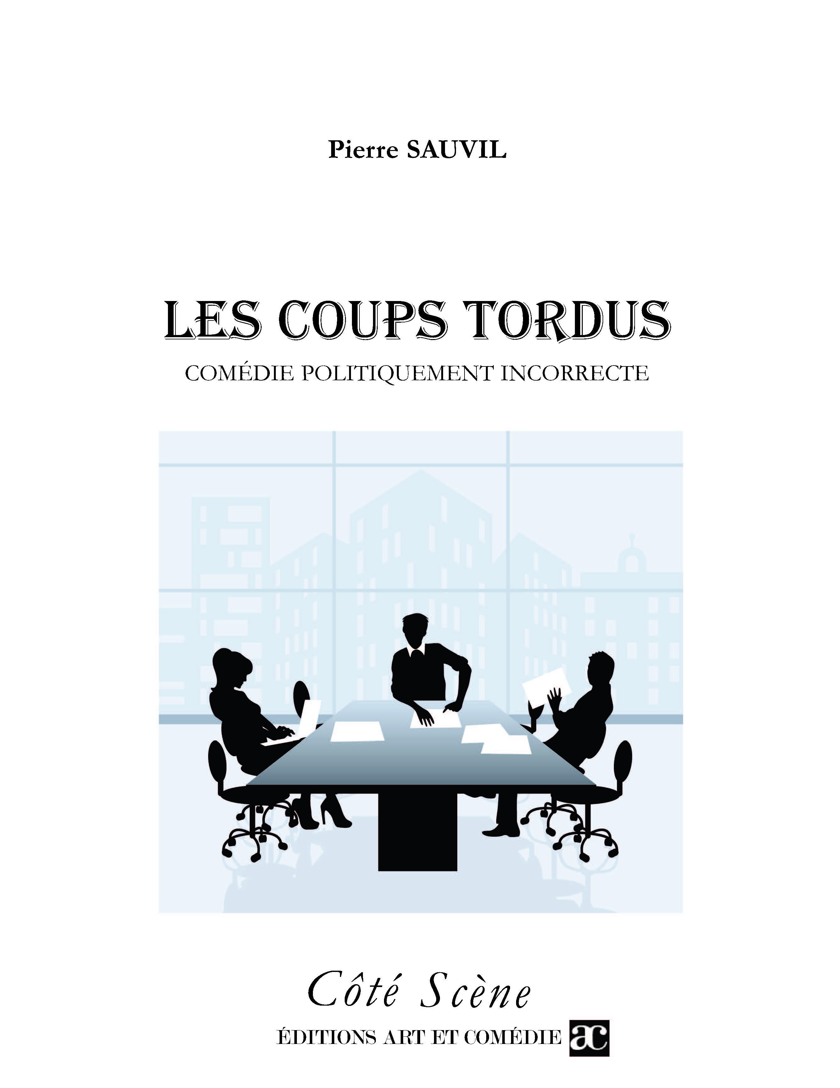 Couverture ebook de Les coups tordus, de Pierre Sauvil