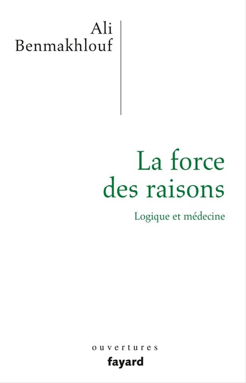ebook cover of La force des raisons, by Ali Benmakhlouf