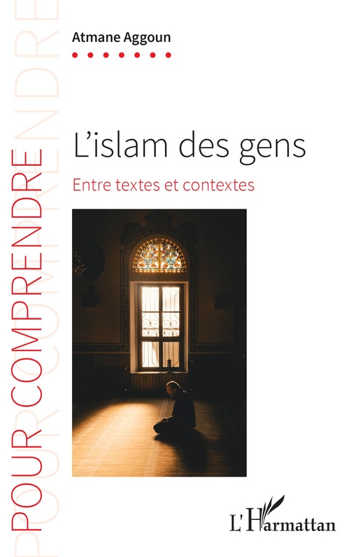 Couverture ebook de L'islam des gens, de Atmane Aggoun