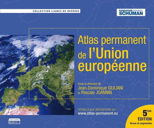 Couverture ebook de Atlas permanent de l'Union européenne, de Collectif, Jean-Dominique Giuliani, Pascale Joannin