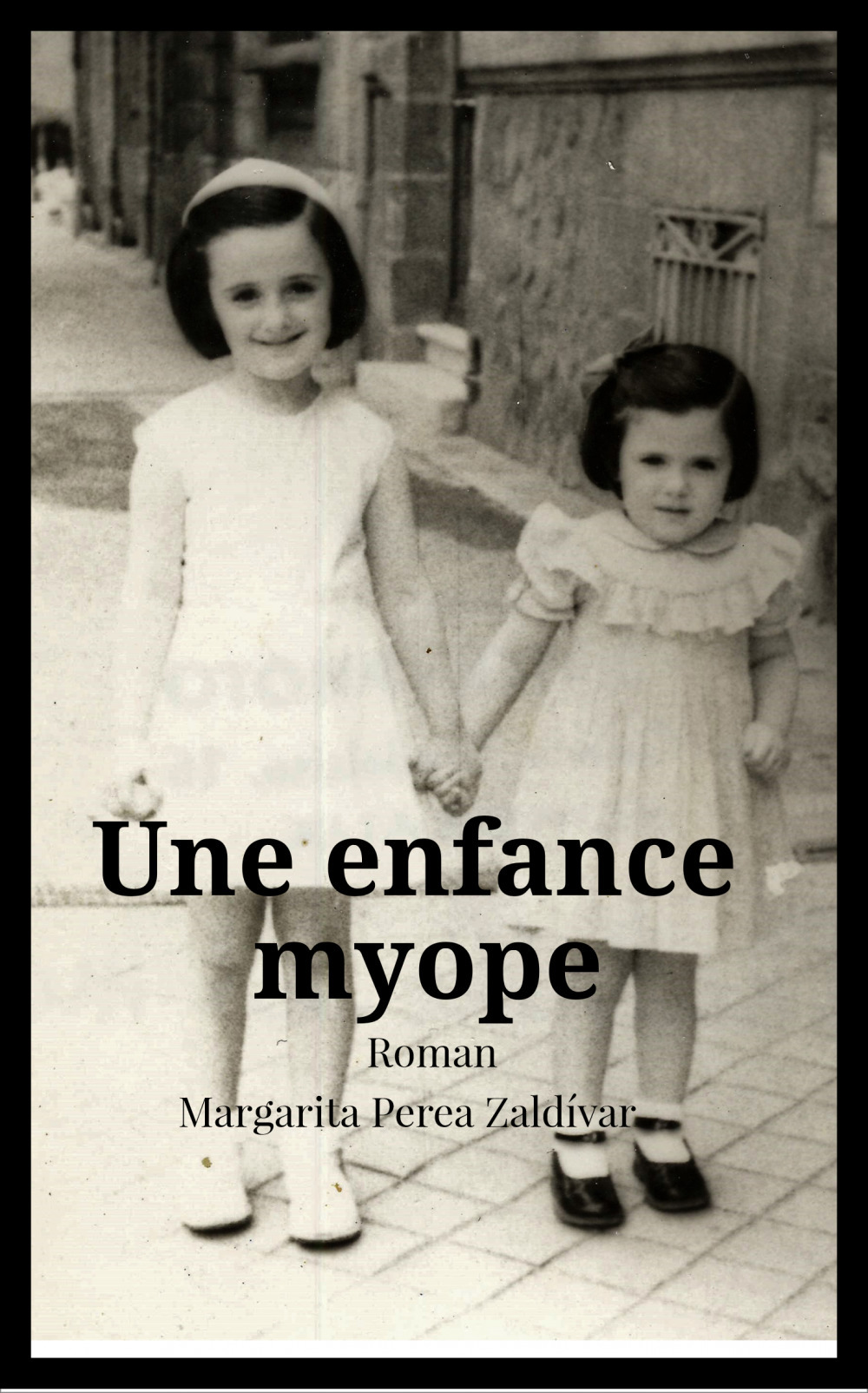 ebook cover of Une enfance myope, by Margarita Perea-Zaldivar